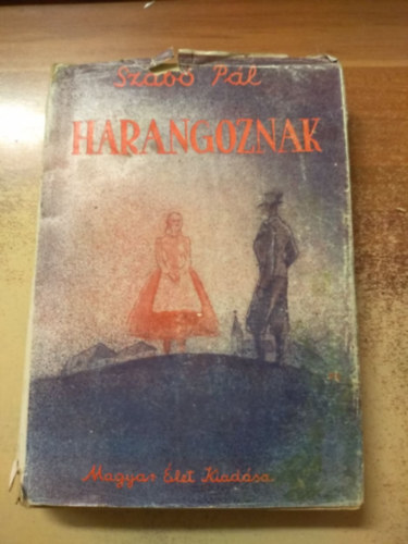 Szab� P�l - Harangoznak