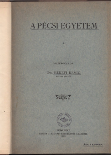 B�kefi Remig dr. - A p�csi egyetem