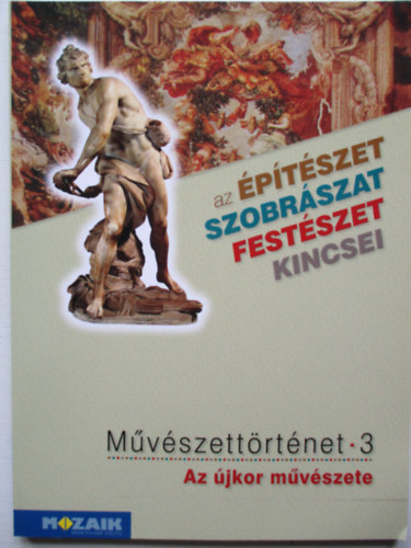 Tth Pter - Az ptszet, szobrszat, festszet kincsei 3.