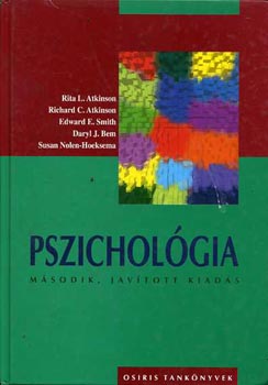 Rita L. Atkinson . Richard C. Atkinson . Edward E. Smith . Daryl J. Bem - Pszicholgia