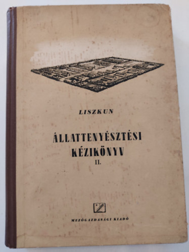 JE. F. Liszkun - �llatteny�szt�si k�zik�nyv II.