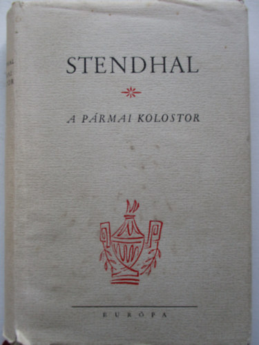 Stendhal - A prmai kolostor