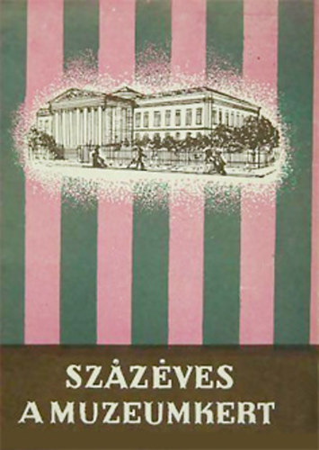 Fej�s Imre - Sz�z�ves a M�zeumkert