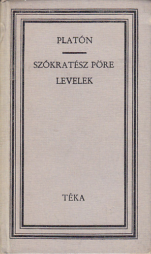 Plat�n - Sz�krat�sz p�re - Levelek (T�ka)