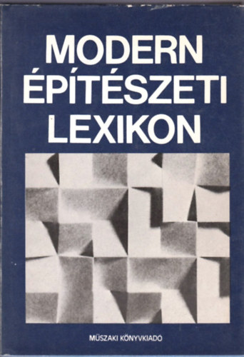 Dr. Kubinszky Mihly (szerk.) - Modern ptszeti lexikon