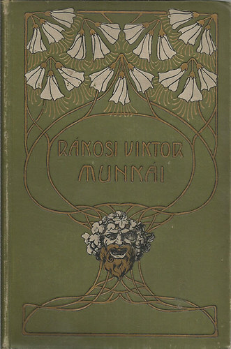 Rkosi Viktor - Kborlsok itthon meg idegen fldn (Rkosi Viktor munki VI.)
