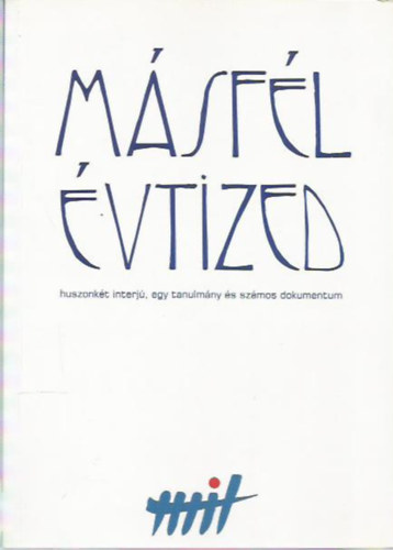 Zilahi Imre (szerk.) - Msfl vtized