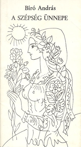 B�r� Andr�s - A sz�ps�g �nnepe (Dedik�lt)