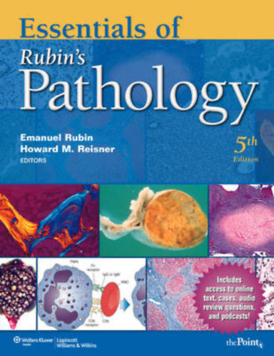 Emanuel Rubin, Howard M. Reisner - Essentials of Rubin's Pathology