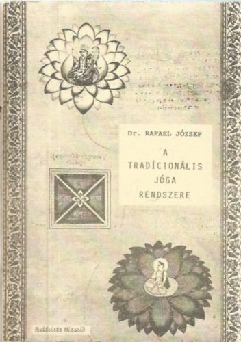 Rafael Jzsef - A tradcionlis jga rendszere