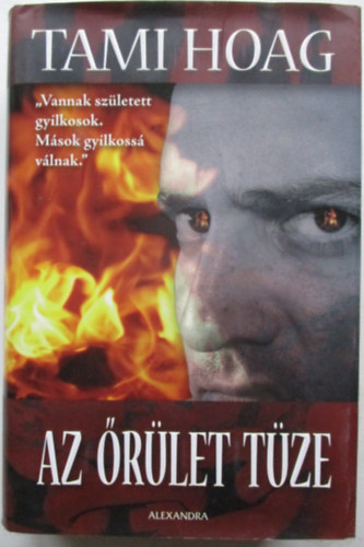 Tami Hoag - Az rlet tze