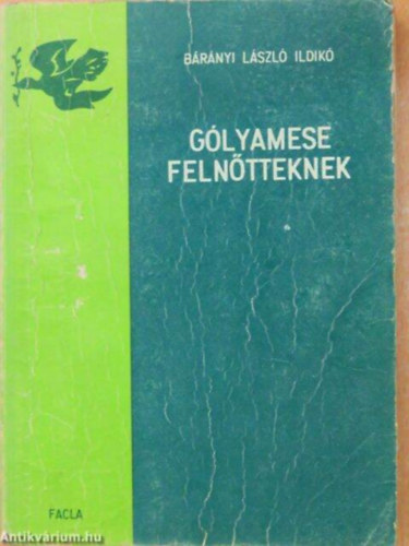 Brnyi Lszl Ildik - Glyamese felntteknek