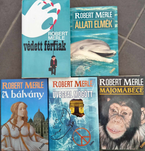 Robert Merle - (5db) Robert Merle knyvcsomag: Vdett frfiak / llati Elmk / vegfal Mgtt / A blvny / Majombc