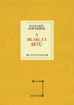 Nathaniel Hawthorne - A skarlát betű