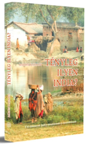 Bron Katalin - Tnyleg ilyen india