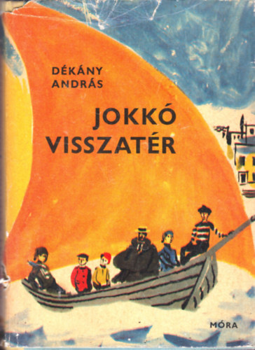 Dékány András - Jokkó visszatér