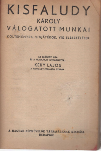 Br Etvs Jzsef, Csiky Gergely, Kisfaludy Kroly - Magyar Klasszikusok sorozat 4 db fzet ( egybektve) 1. Magyarorszg 1514-ben , 2. A karthausi,  3. Csiky Gergely vlogatott munki- A nagymama, A vasember, 4. Kisfaludy Kroly vlogatott munki- kltemnyek, vigjtkok, vig elbeszlse