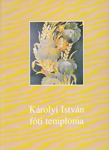 Krolyi Istvn Fti temploma