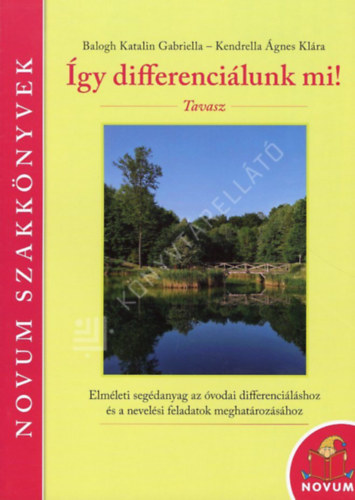Balogh Katalin Gabriella - �gy differenci�lunk mi Tavasz