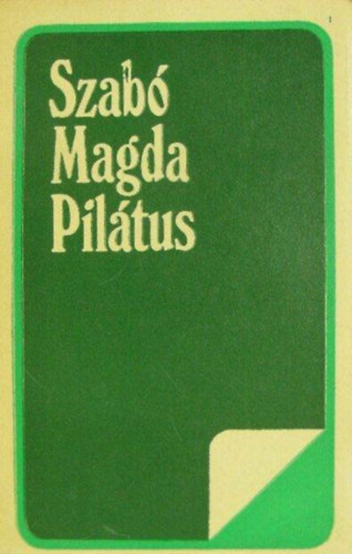 Szab Magda, Szerk.: M. Szemlr Judit - Piltus - Lektra sorozat (Kriterion Knyvkiad)