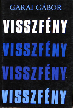 Garai G�bor - Visszf�ny