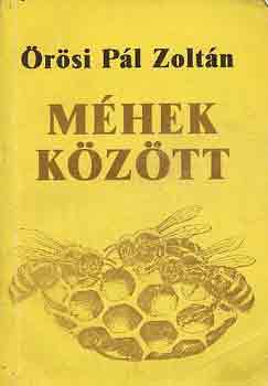 rsi Pl Zoltn - Mhek kztt