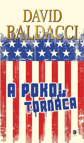 David Baldacci - A pokol tornca