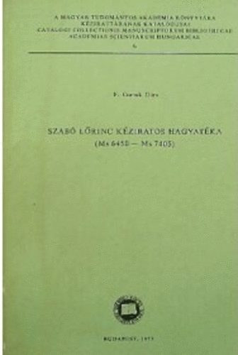 F. Csanak Dóra - Szabó Lőrinc kéziratos hagyatéka