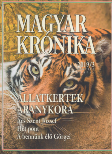 Bencsik Gbor (szerk.) - Magyar Krnika 2019/3 (mrcius) - Kzleti s kulturlis havilap