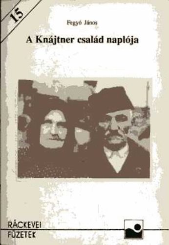 Fegyó János - A Knájtner család naplója