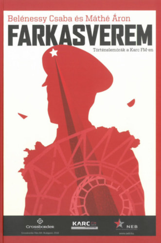 Bel�nessy Csaba, M�th� �ron - Farkasverem