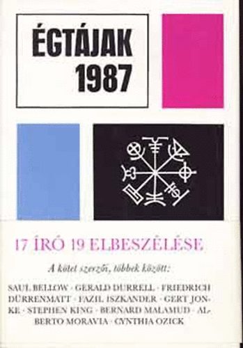 King, Durrell, Moravia... - gtjak 1987 (Benne: Stephen King 'A Szoros' cm elbeszlse)
