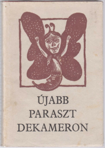Nagy Olga - �jabb paraszt Dekameron