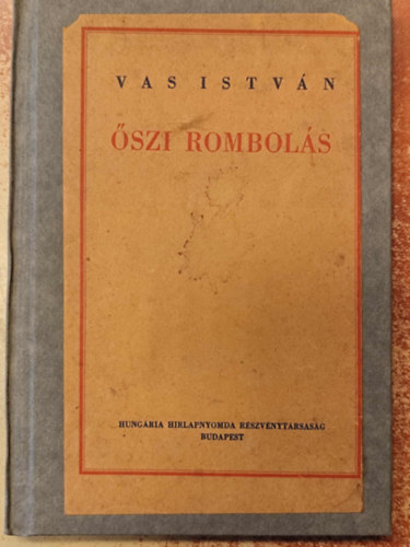 Vas Istv�n - �szi rombol�s