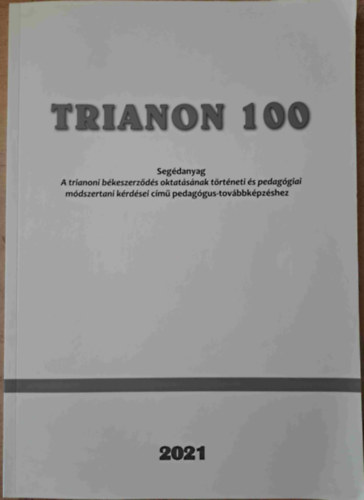 Botos Kitti (szerk.) - Trianon 100