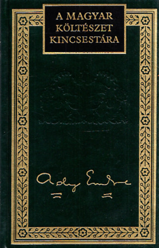 Nagy S�ndorn� - Ady Endre �sszes versei III. (A Magyar K�lt�szet Kincsest�ra 38.)