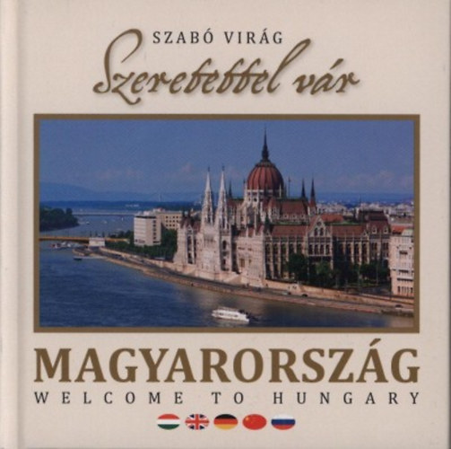 Szeretettel v�r Magyarorsz�g