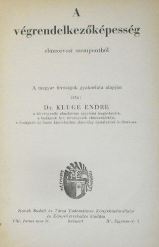 Dr. Kluge Endre - A v�grendelkez�k�pess�g elmeorvosi szempontb�l