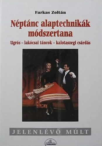 Farkas Zolt�n, Gy�rgyi Erzs�bet, K�sa L�szl� - 3 db JELENLEV� M�LT kiad�s: Paraszti polg�rosul�s �s a n�pi kult�ra t�ji megoszl�sa Magyarorsz�gon + Lakodalmi szok�sok. M�tkas�g, menyegz� + N�pt�nc alaptechnik�k m�dszertana