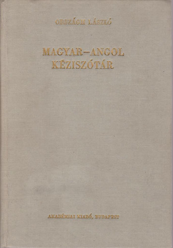 Orszgh Lszl - Magyar-angol kzisztr