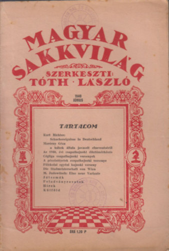 Tóth László (szerk.) - Magyar Sakkvilág 1940 Június