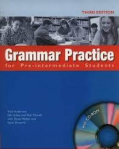 Anderson, Vicki, Holley, Gill, Metcalf, Rob, Elaine Walker, Steve Elsworth - Grammar Practice for Pre-intermediate Students with key