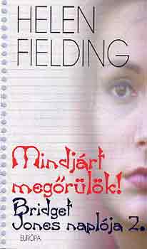 Helen Fielding - Mindjrt megrlk!