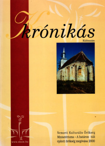 V�rallyay R�ka, Sebesty�n J�zsef - Kr�nik�s -K�l�nsz�m 2000