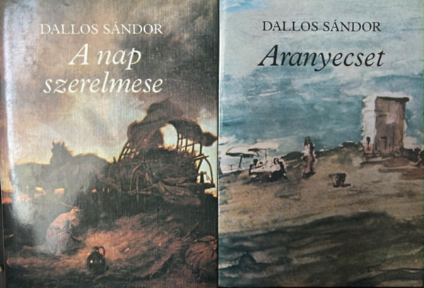 Dallos S�ndor, Csik�s L�szl�n� (szerk.) - Aranyecset / A nap szerelmese (Munk�csy Mih�ly �letreg�nye 1-2.)
