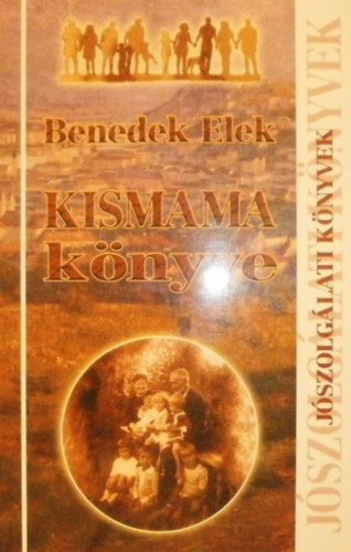 Benedek Elek - Kismama knyve