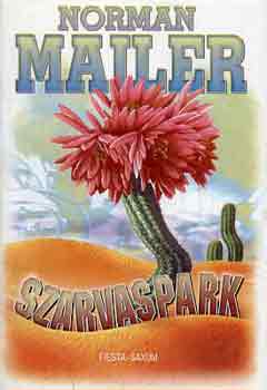 Norman Mailer - Szarvaspark