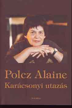 Polcz Alaine - Karcsonyi utazs