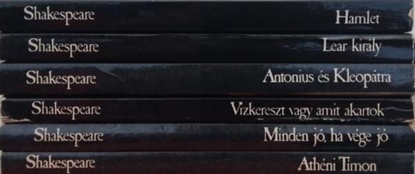 William Shakespeare - 6 db ktet a Shakespeare BBC sorozatbl: Hamlet - Lear kirly - Minden j, ha vge j - Antonius s Kleoptra - Vzkereszt vagy amit akartok - Athni Timon