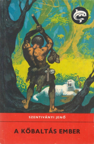 Szentiv�nyi Jen� - A k�balt�s ember